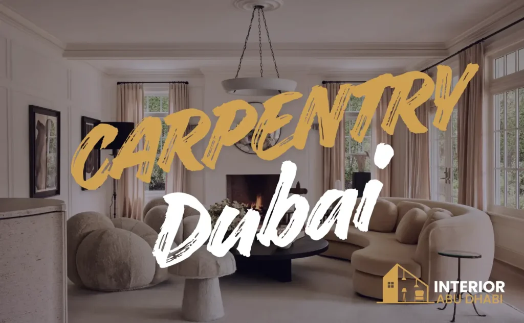 Carpentry Dubai