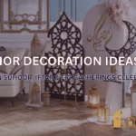 Interior Decoration Ideas